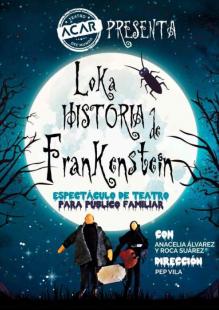 La loka historia de Frankenstein
