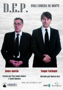 DEP, unha comedia de morte